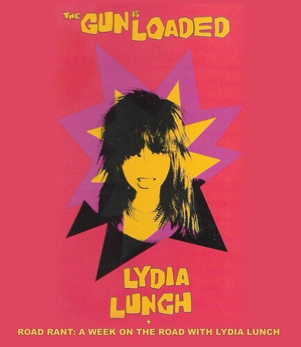 Lydia Lunch: The Gun Is Loaded - Lydia Lunch: The Gun Is Loaded - Blu-ray