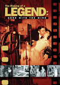 Making Of A Legend: Gone With The Wind - Making Of A Legend: Gone With The Wind - DVD