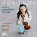 Lea Birringer - Sibelius Jarnefelt Szymanowski - Music CD