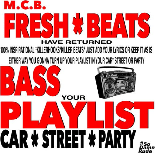 M.c.b. - Fresh Beats Have Returned - Music CD