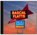 Rascal Flatts - Life Is A Highway: Refueled Duets - Music CD