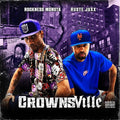 Rockness Monsta / Ruste Juxx - Crownsville - Vinyl Record