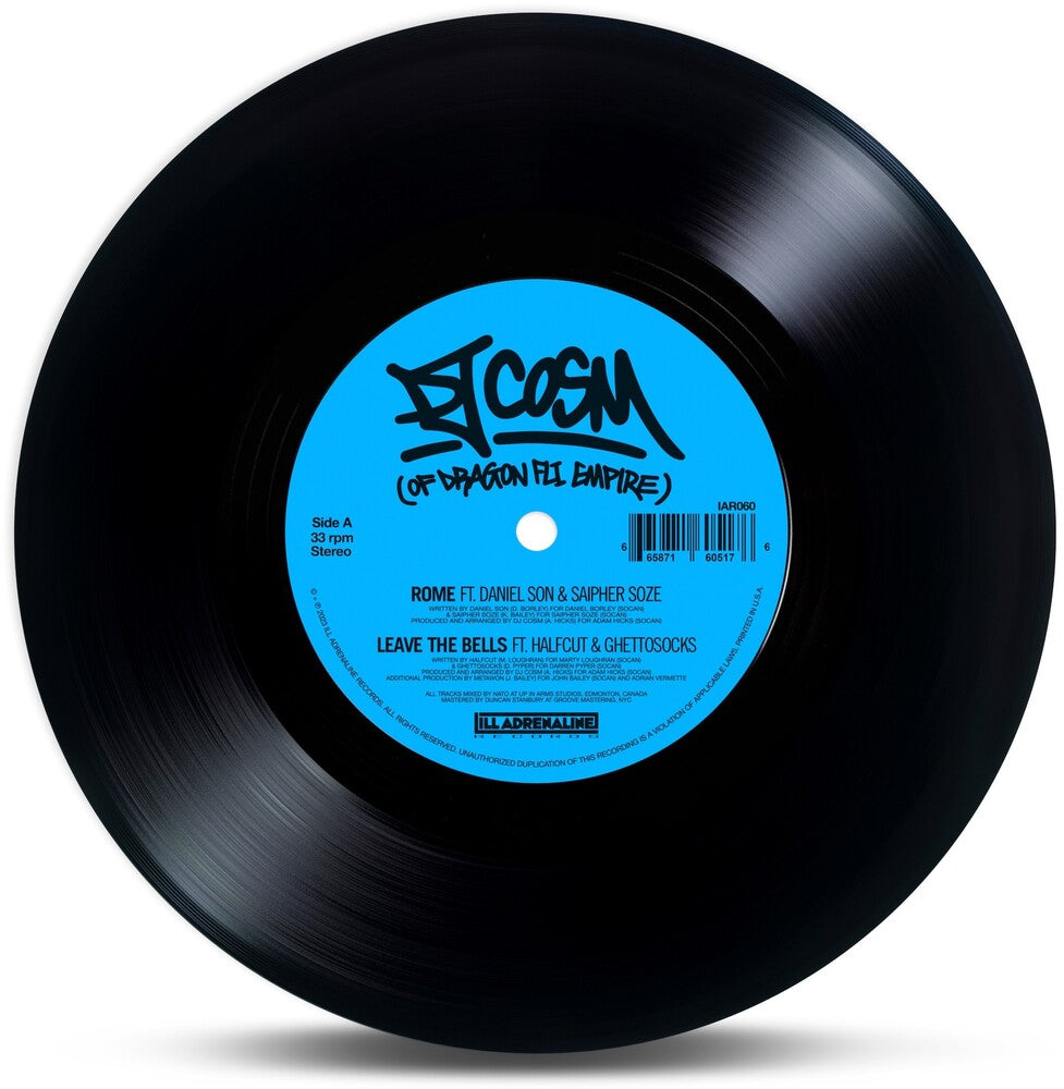 DJ Cosm Rome / Leave the Bells / All or Nothing [7" Vinyl] Vinyl Record