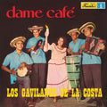 Gavilanes De La Costa - Dame Cafe - Vinyl Record
