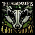 Dreadnoughts - Green Willow - Music CD