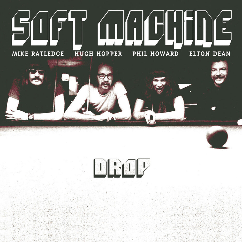 Soft Machine - Drop [Reissue]