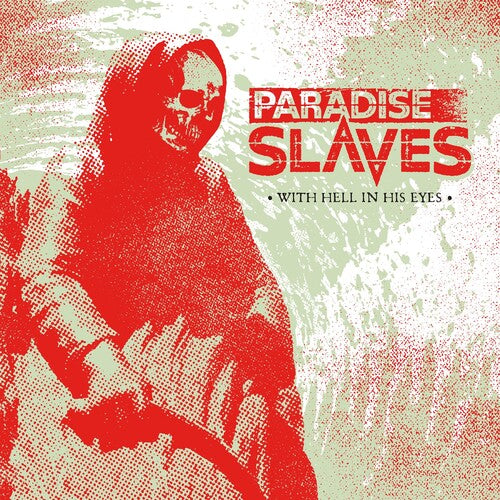 Paradise Slaves - With Hell In His Eyes - Music CD