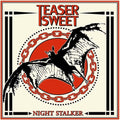 Teaser Sweet - Night Stalker - Music CD