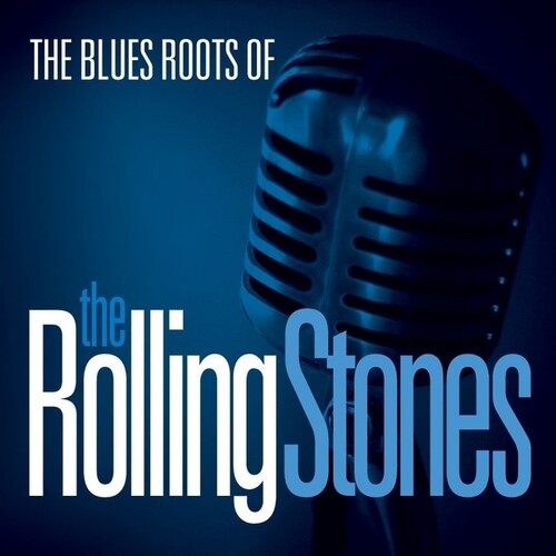 Blues Roots Of The Rolling Stones / Var - Blues Roots Of The Rolling Stones / Var - Vinyl Record