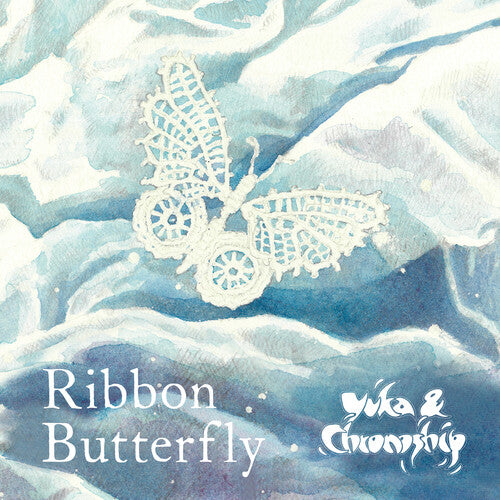 Yuka & Chronoship - Ribbon Butterfly - Music CD