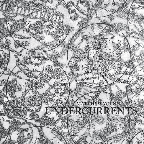 Young,matthew - Undercurrents - Vinyl Record