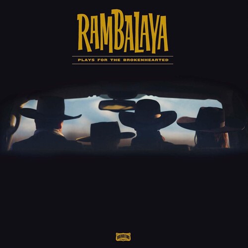 Rambalaya - Play For The Brokenhearted - Music CD
