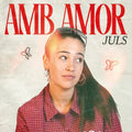 Juls - Amb Amor - Music CD