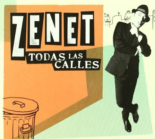 Zenet - Todas Las Calles - Music CD