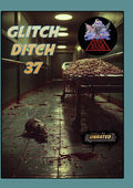 Glitch Ditch 37 - Glitch Ditch 37 - DVD