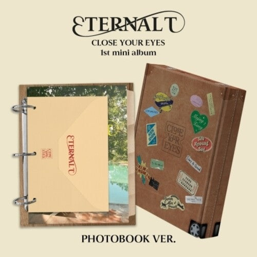 Close Your Eyes - Eternalt - Photobook Version - Music CD