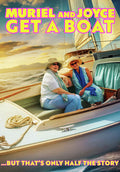 Muriel & Joyce Get A Boat - Muriel & Joyce Get A Boat - DVD