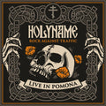 Holyname - Rock Against Traffic - Live In Pomona - Music CD