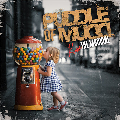 Puddle Of Mudd - Kiss The Machine - Music CD