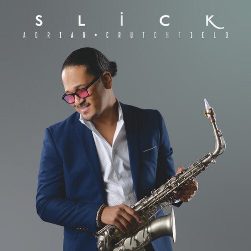 Crutchfield,adrian - Slick - Music CD
