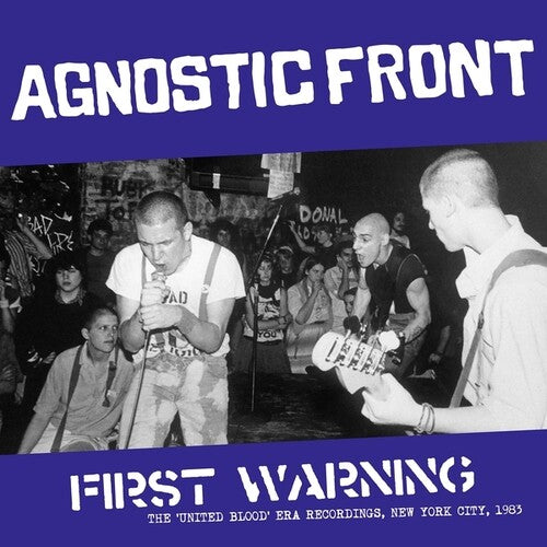 Agnostic Front - First Warning: 'united Blood' Era Recordings - Vinyl Record