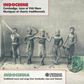 Indochina - Traditional Music & Songs From - Indochina - Traditional Music & Songs From - Music CD