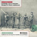 Indochina - Traditional Music & Songs From - Indochina - Traditional Music & Songs From [CD]