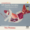 Trio Roseau - Schaefer: Three Winds & More [CD]