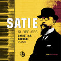 Christina Bjorkoe - Satie Surprises - Music CD