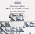 Impetus Flute Ensemble - Istantanee 21x22 (music For Ensemble With Flutes) - Music CD