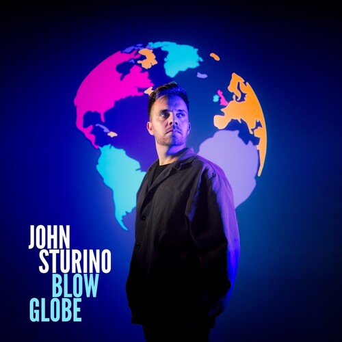 Sturino,john - Blow Globe - Music CD