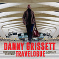 Grissett,danny - Travelogue - Music CD