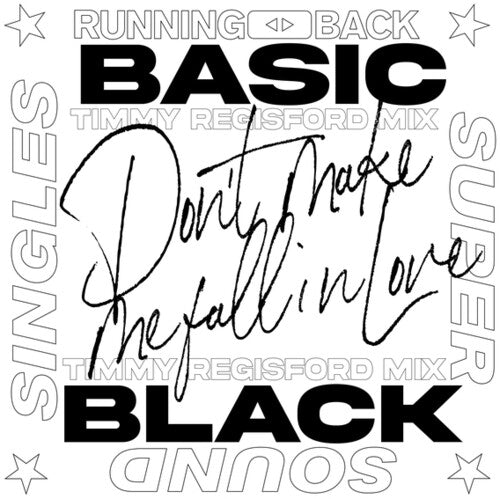 Basic Black - Don't Make Me Fall In Love (timmy Regisford Mixes) - Vinyl Record
