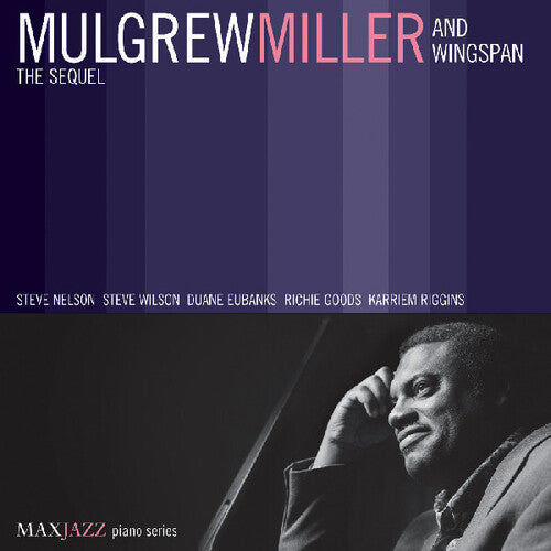 Miller,mulgrew / Wingspan - Sequel - Music CD