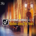 Concord Jazz: Rhythm Along The Years (uhqcd) / Var - Concord Jazz: Rhythm Along The Years (uhqcd) / Var - Music CD