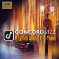 Concord Jazz: Rhythm Along The Years / Various - Concord Jazz: Rhythm Along The Years / Various - Music CD