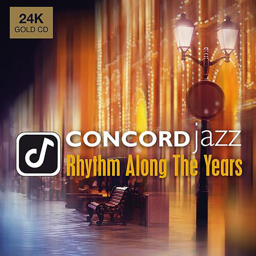 Concord Jazz: Rhythm Along The Years / Various - Concord Jazz: Rhythm Along The Years / Various - Music CD