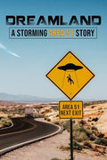 Dreamland - A Storming Area 51 Story - Dreamland - A Storming Area 51 Story - DVD