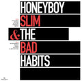Honeyboy Slim & The Bad Habits [LP] Vinyl Record