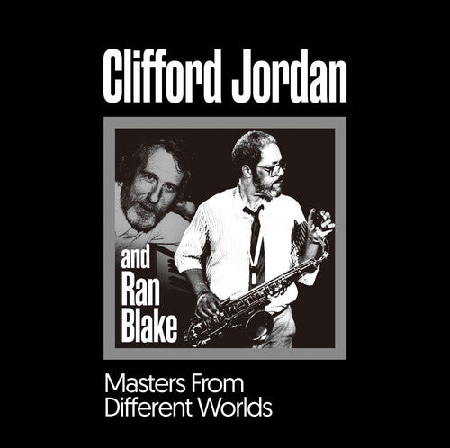 Jordan,clifford / Blake,ran - Masters From Different Worlds - Vinyl Record