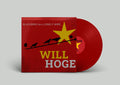 Hoge,will - Blackbird On A Lonely Wire - Maroon - Vinyl Record