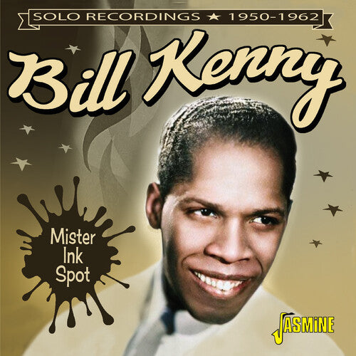 Kenny,bill - Mister Ink Spot: Solo Recordings 1950-1962 - Music CD