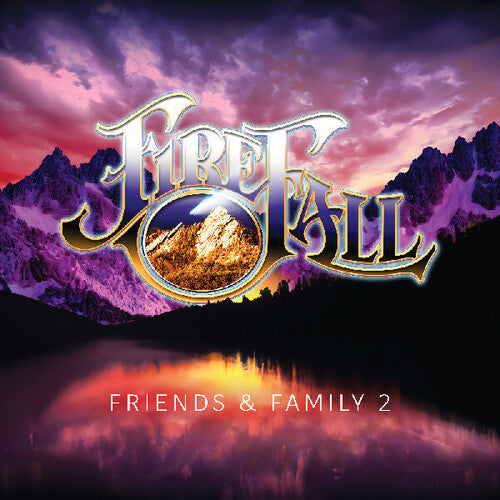Firefall - Friends & Family 2 - Music CD