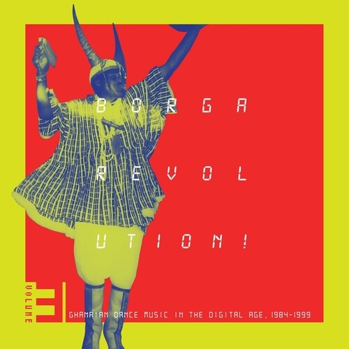 Borga Revolution Ghanaian Dance Music In / Var - Borga Revolution Ghanaian Dance Music In / Var - Vinyl Record