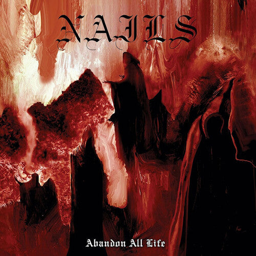 Nails - Abandon All Life - Vinyl Record