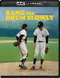 Bang The Drum Slowly - Bang The Drum Slowly - UHD