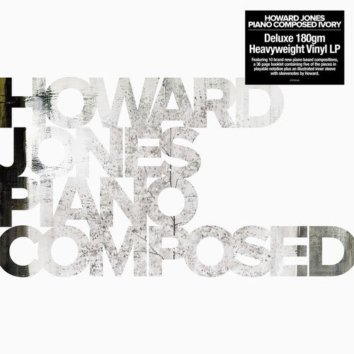 Jones,howard - Piano Composed Ivory - Vinyl Record