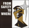 From Safety To Where - Irreversible Trend - Music CD