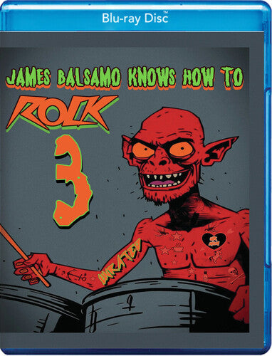 James Balsamo Knows How To Rock 3 - James Balsamo Knows How To Rock 3 - Blu-ray