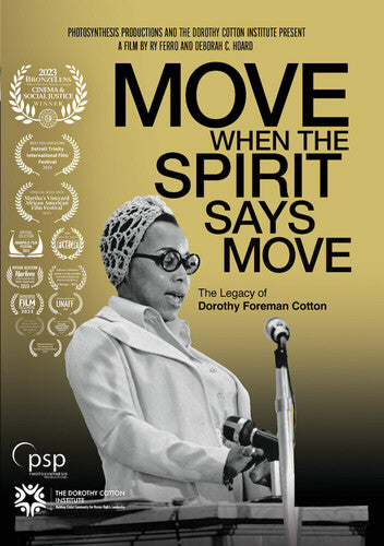 Move When The Spirit Says Move: Legacy Of Dorothy - Move When The Spirit Says Move: Legacy Of Dorothy - DVD